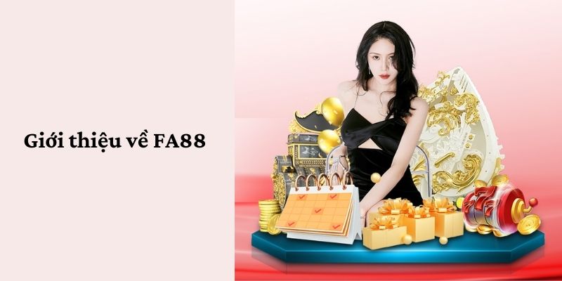 Giới thiệu về website FA88